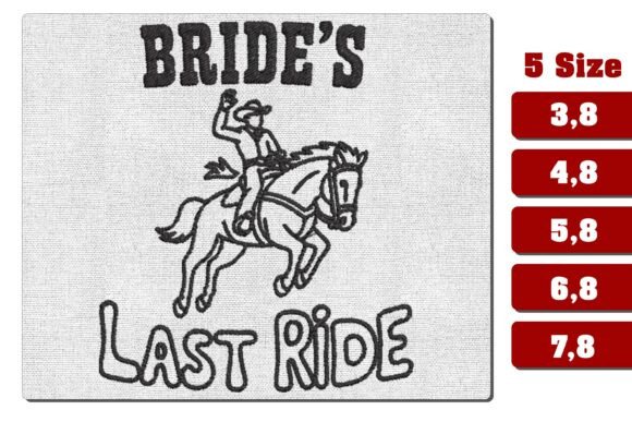 Bride s Last Ride Western Embroidery Review