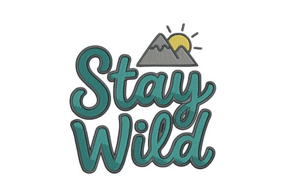 Stay Wild Embroidery Design Review for Boutiques