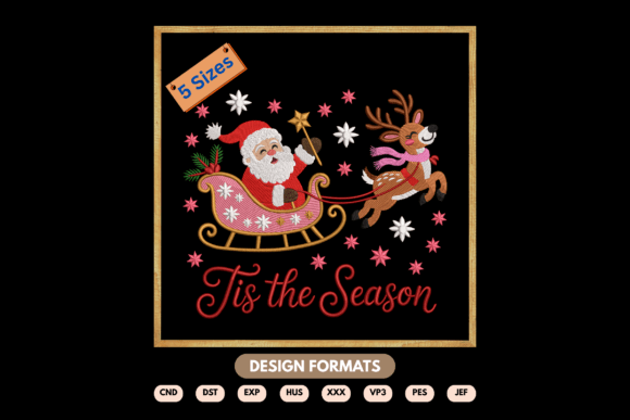 Tis the Season Santa Embroidery Design Review
